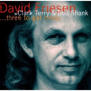DAVID FRIESEN / デヴィッド・フリーゼン / THREE TO GET READY
