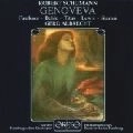 GERD ALBRECHT / ゲルト・アルブレヒト / SCHUMANN: GENOVEVA