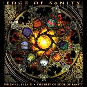 EDGE OF SANITY / エッジ・オブ・サニティー / WHEN ALL IS SAID-BEST OF EDGE OF SANITY