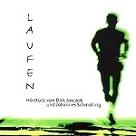 JOHANNES SCHMOELLING / ヨハネス・シュメーリング / LAUFEN