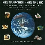JOHANNES SCHMOELLING / ヨハネス・シュメーリング / WELTMARCHEN - WELTMUSIK(2CD)