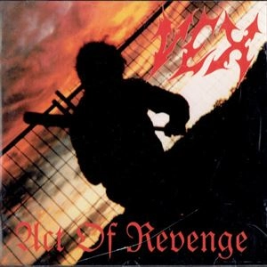 VEX / ACT OF REVENGE