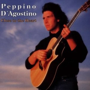 PEPPINO D'AGOSTINO / CLOSE TO THE HEART