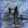 NEGAZIONE / ネガツィオーネ / LITTLE DREAMER