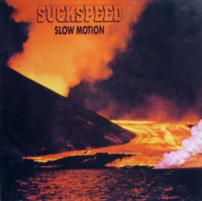 SUCKSPEED / SLOW MOTION