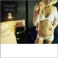 V.A.(AXWELL & DIRTY SOUTH FEAT. RUDY,ROOG & GREG FEAT. SI PAUL,AXWELL & BOB SINCLAR FEAT. RON CAROLL...)  / HOUSE REBELS 017
