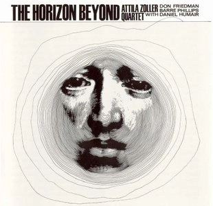 ATTILA ZOLLER / アッティラ・ゾラー / THE HORIZON BEYOND