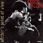 EDDIE ALLEN / エディ・アレン / ANOTHER'S POINT OF VIEW