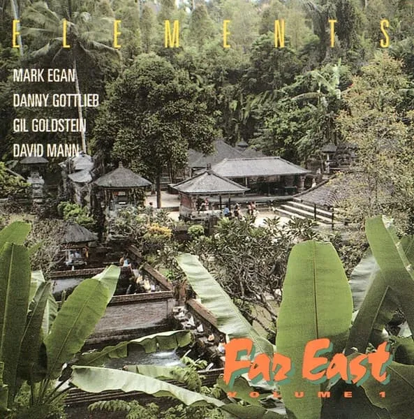 ELEMENTS / FAR EAST VOL.1