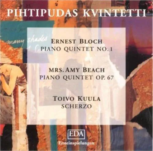 PIHTIPUDAS QUINTET / ピティプダス五重奏団 / BLOCH/BEACH/KUULA:PIANO QUINTETS