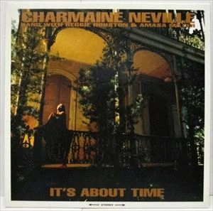 CHARMAINE NEVILLE / IT'S ABOUT TIME / ITS ABOUT TIME