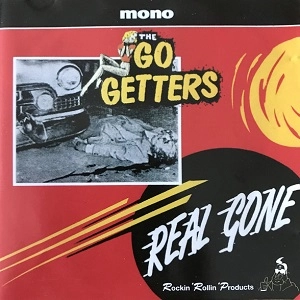 GO GETTERS / ゴーゲッターズ / REAL GONE DADDY