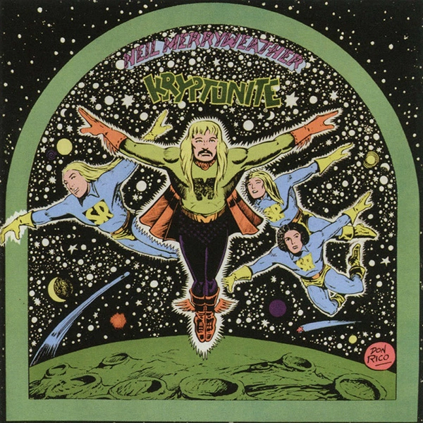 NEIL MERRYWEATHER / KRYPTONITE+8BONUS TRACKS