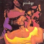 PRIVILEGE / PRIVILEGE