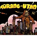 ORANG-UTAN / オランウータン / ORANG-UTAN(DIGIPACK)