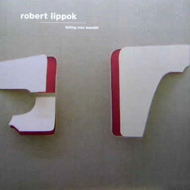 ROBERT LIPPOK / FALLING INTO KOMEIT