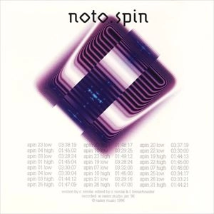 NOTO / SPIN