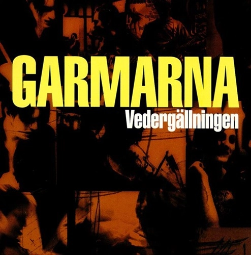GARMARNA / ガルマルナ / VEDERGAELLNINGEN - GERMANY