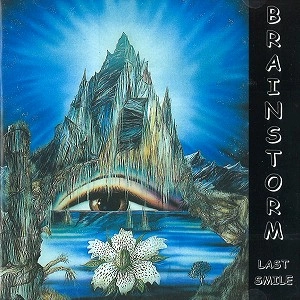 BRAINSTORM (PROG: GER) / ブレインストーム / LAST SMILE