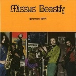 MISSUS BEASTLY / ミッサス・ビーストリー / BREMEN 1974