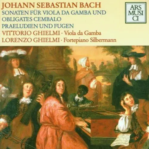 VITTORIO GHIELMI / ヴィットリオ・ギエルミ / BACH: SONATAS FOR VIOLA DA GAMBA / PRELUDES & FUGUES