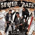 SEWER RATS / RAT ATTACK