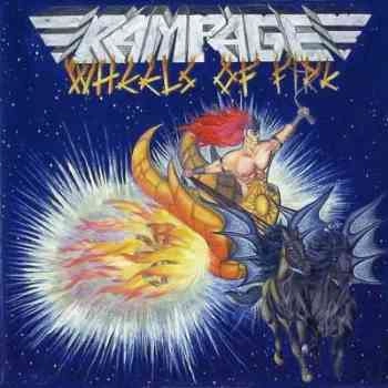 RAMPAGE (from Germany) / WHEELES OF FIRE
