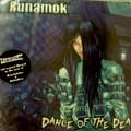 RUNAMOK / DANCE OF THE DEATH