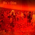 SHE'S CHINA / ODYSSEY TO MARS