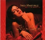 INES MARTINEZ / IT'S LOVE