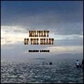 NAKED LUNCH / ネイキッド・ランチ / MILITARY OF THE HEART