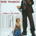 ANDY SUSEMIHL / KING & THE GIANT