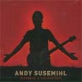 ANDY SUSEMIHL / SUPERMIHL & SUPERFRIEND