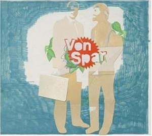 VON SPAR / フォン・スパール / DIE UNEINGESCHRANKTE FREIHEIT DER PRIVATEN