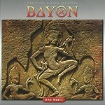 BAYON / DAS BESTE