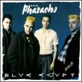 PHARAOHS (PUNK) / ファラオス / BLUE EGYPT