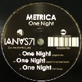 METRICA / ONE NIGHT