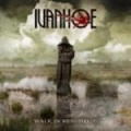 IVANHOE / アイヴァンホウ / WALK IN MINDFIELDS