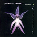 PATRIZIO FARISELLI / パトリツィオ・ファリセッリ / LUPI SINTETICI E STRUMENTI A GAS