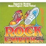 MAURO PAGANI/DEMETRIO STRATOS/PAOLO TOFANI / マウロ・パガー二、デメトリオ・ストラトス&パオロ・トファー二 / ROCK & ROLL EXIBITION(DIGIPACK)