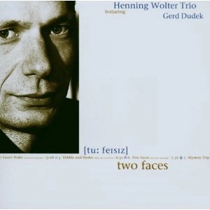 HENNING WOLTER / TWO FACES