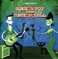 VA (BEBE'S COMPILATION) / ROCK'N'POP MEETS ROCK'N'ROLL VOL.2