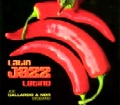 JOE GALLARDO / ジョー・ガラルド / LATIN JAZZ LATINO
