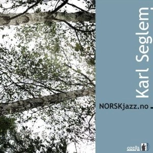 KARL SEGLEM / カール・セグレム / NORSKJAZZ.NO