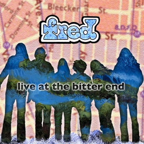 FRED / フレッド / LIVE AT THE BITTER END