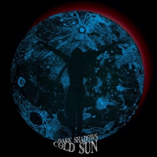 COLD SUN / コールド・サン / DARK SHADOWS