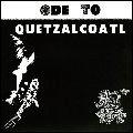 DAVE BIXBY / デイヴ・ビクスビー / ODE TO QUETZALCOATL