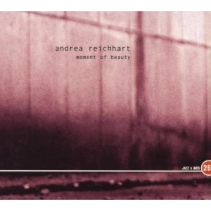 ANDREA REICHART / Moment of Beauty