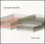 CHRISTOPHER DELL / TRUTH STUDY