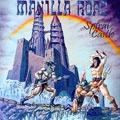 MANILLA ROAD / マニラ・ロード / SPIRAL CASTLE